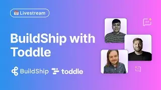 BuildShip with Toddle - How to build a complete app with no code