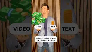 Sending Sales Emails with Text vs. Video