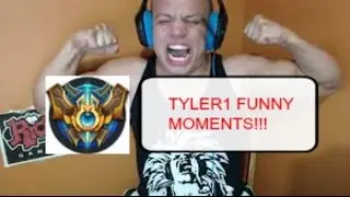 TYLER1 FUNNY AND EPIC MOMENTS!!!
