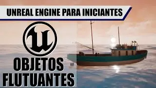 Como fazer objetos FLUTUANTES na Unreal Engine [Buoyancy + dicas]