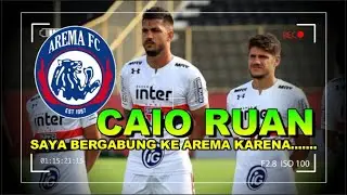 Berita Arema Fc ⚽ INI Alasannya... Caio Ruan Terima Pinangan Arema ! Asal Brazil ! Posisi Bek Tengah