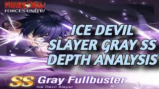 Fairy Tail Forces Unite Ice Devil Slayer Gray SS Depth Analysis