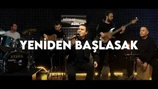 Mithat Körler - Yeniden Başlasak