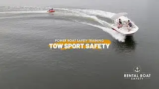 Power Boats - Tow Sport Safety