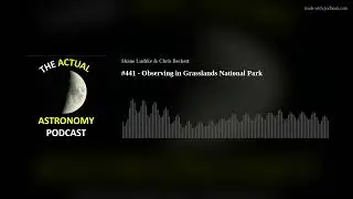 #441 - Observing in Grasslands National Park