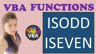 ISODD AND ISEVEN Function in Excel VBA | Extract odd and even number | Excel VBA for beginners