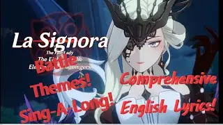 Signora Battle Themes W/ English Lyrics! [Comprehensive, Sing-A-Long]