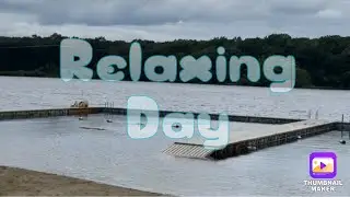 Short video of a day at the lake