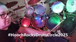 Hooch Rocks Drum Circle 2025 Drums Drummers All Invited Drumming Together 