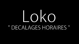 Loko - Départ Imminent // By Bol2record (Official Video)