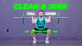 How to Do Clean & Jerk: Full Guide to Improve C&J Technique & Lift More