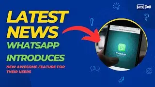 Latest news WhatsApp introduce New Feature 😯