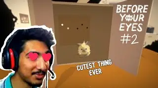 Dad bought me cat! | BEFORE YOUR EYES #2
