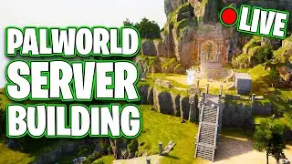 PALWORLD SERVER BUILDING ⚒️ || 🔴LIVE