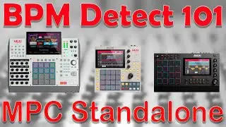 Akai MPC Tutorial Beginner 101. How to detect the BPM of a sample in the MPC Standalone.