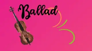 BALLAD// WHAT IS A BALLAD IN POETRY?// ELEVEN CHARACTERISTIC FEATURES OF A LITERARY BALLAD