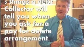 5 things a debt collector will tell you when you ask for a 