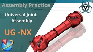 Siemens Unigraphics NX- Universal joint Assembly tutorials
