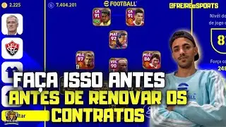 FAÇA ISSO ANTES DE RENOVAR OS CONTRATOS DOS SEUS JOGADORES NO EFOOTBALL MOBILE