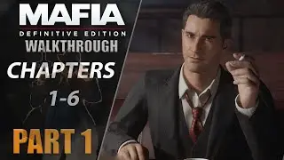 MAFIA: Definitive Edition [REMAKE] Walkthrough PART 1 Classic Mode | Chapters 1-6