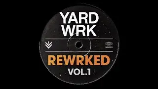 YARDWRK - INCREDULOUS (VOCAL)
