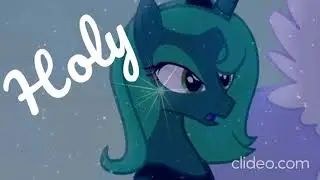 MLP PMV: Holy (( Princess Luna ))