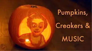 Pumpkins, Creakers and MUSIC!
