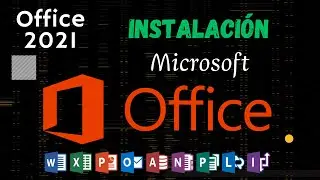 Instalar de Office 2021. Fácil y Rápido