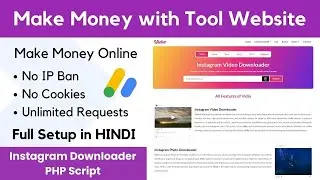 Earn 10k - 20k using Instagram Downloader Tool | Instagram Video Downloader