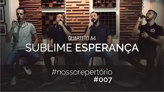 Sublime Esperança - Quarteto Aquattro (COVER - Live Session) - A4