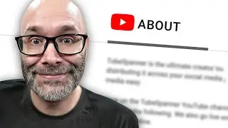 YouTube About Me Page - Ignore It And You'll Miss Out!