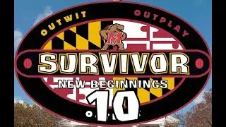 Survivor Maryland: New Beginnings Episode 10 - 