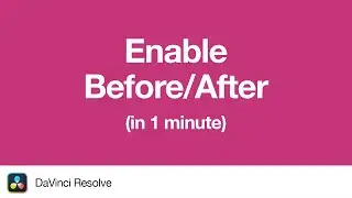 How to enable Before/After | 1 Minute Tutorial