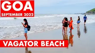 Goa | Vagator Beach - September - 2022 | North Goa | Shopping / Watersports / Shacks | Goa Vlog |