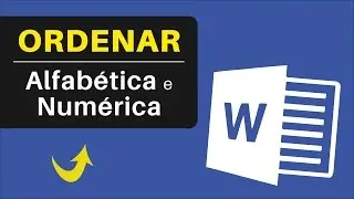 Como Colocar em ORDEM ALFABÉTICA ou NUMÉRICA no Word | Fácil