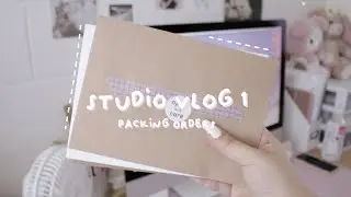 studio vlog #1 (packing orders)