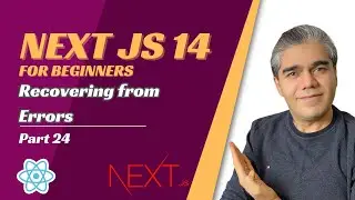 Next.js 14 Tutorial | Seamless Error Recovery and Page Loading Techniques | Next.js Error Recovery