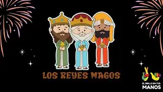 LOS REYES MAGOS LSM I TATIANA