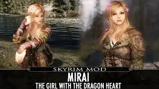 Skyrim Mod: Mirai - The Girl with the Dragon Heart