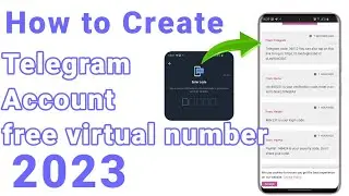How to Create Unlimited Telegram Account Without Phone Number 2023