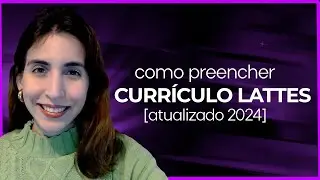 Como criar e preencher o currículo lattes