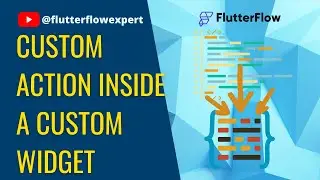 Elevate Your App's Functionality: Custom Actions Inside Custom Widgets with 
