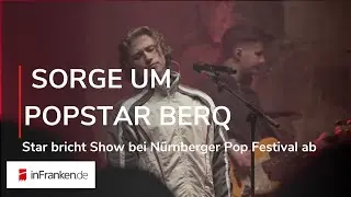 SORGE UM BERQ BEI NÜRNBERG POP FESTIVAL: Star bricht Show vorzeitig ab