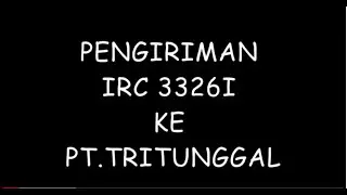 Pengiriman Mesin Fotocopy IRC 3326I Ke PT  TRITUNGGAL