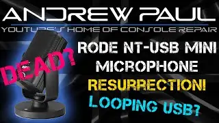 CAN YOU HEAR ME!? Rode NT-USB Mini: Bricked Microphone Resurrection!