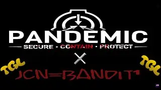 SCP Pandemic with TGL