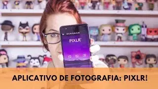 Um App de Fotografia Bem Completo: PIXLR! | Luh Testoni