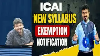 CA NEW SYLLABUS ICAI POSITIVE NOTIFICATION
