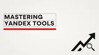 Yandex Webmaster Tools: The SEO Secret to UNTAPPED Traffic (PRO Guide)