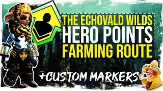 Guild Wars 2 - Hero Points Farming Route - The Echovald Wilds - with Custom Markers